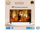 24 Inch Smart LED TV Single Glass - Maxfony TV