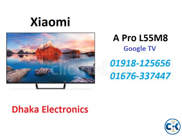 Xiaomi A Pro 55 inch L55M8 4K ANDROID Google TV OFFICIAL large image 0